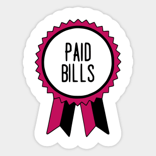 Paid Bills - Adulting Award Sticker